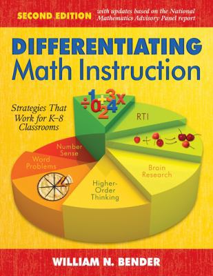 Differentiating Math Instruction: Strategies Th... 1412970822 Book Cover