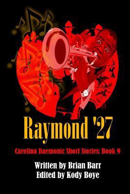 Raymond '27 1978374283 Book Cover