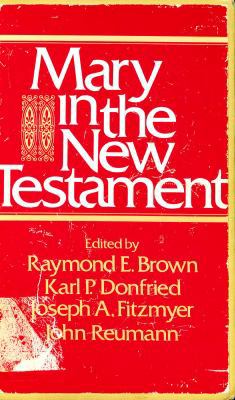 Mary in the New Testament 0800613457 Book Cover