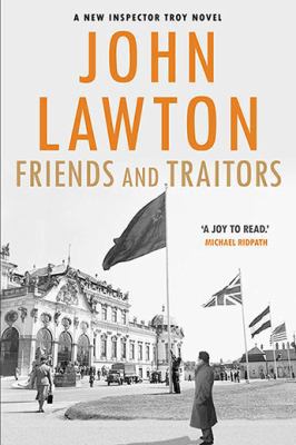 Friends and Traitors (Inspector Troy) 1611856221 Book Cover