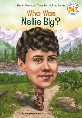 Who Was Nellie Bly? 1663624704 Book Cover