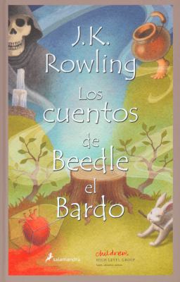 Los Cuentos de Beedle el Bardo = The Tales of B... [Spanish] 8498381967 Book Cover