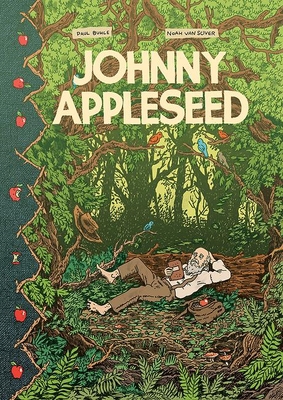 Johnny Appleseed: Green Dreamer of the American... 1681485346 Book Cover