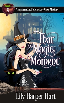 That Magic Moment B0B7QDV86J Book Cover