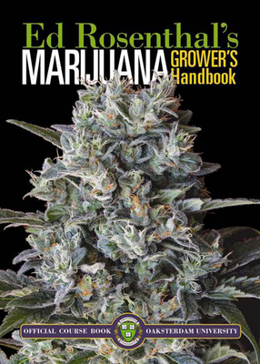 Marijuana Grower's Handbook: Ask Ed Edition: Yo... 0932551467 Book Cover