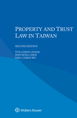 Property and Trust Law in Taiwan 9403548401 Book Cover