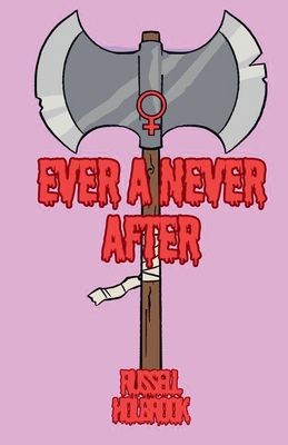 Ever a Never After B0CZK2W4YH Book Cover