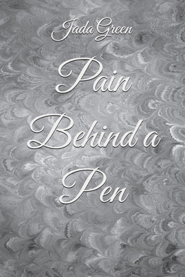 Pain Behind a Pen B0GN58NFL1 Book Cover