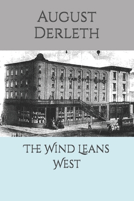 The Wind Leans West B0GVT83QZD Book Cover