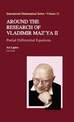 Around the Research of Vladimir Maz'ya II: Part... 1441913424 Book Cover