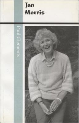 Jan Morris (University of Wales Press - Writers... 0708314708 Book Cover