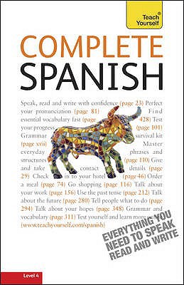 Complete Spanish (Learn Spanish with Teach Your... 1444100009 Book Cover