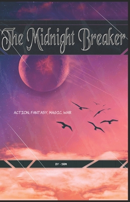 The Midnight Breaker B0F1Y8N6GL Book Cover