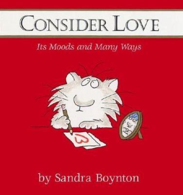 Consider Love 0689859082 Book Cover