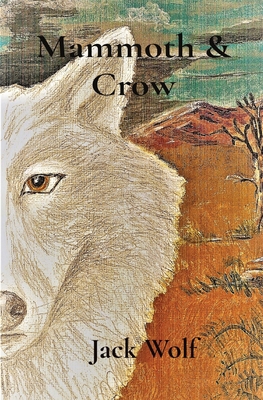 Mammoth & Crow 1739697200 Book Cover