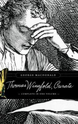 Thomas Wingfold, Curate 1934788090 Book Cover