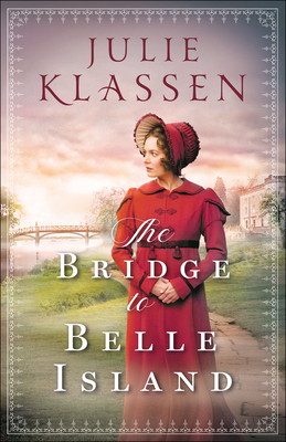 The Bridge to Belle Island 0764218190 Book Cover