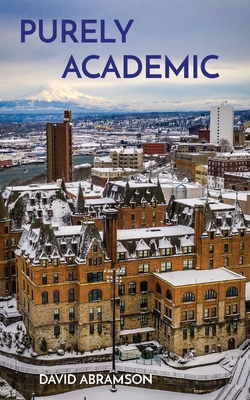 Purely Academic: The rise and fall of Charles M... 0645321400 Book Cover