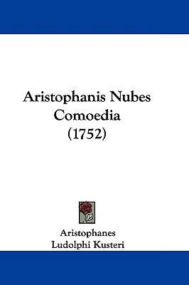 Aristophanis Nubes Comoedia (1752) 1104689677 Book Cover