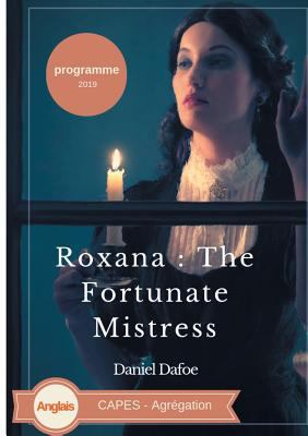 Roxana: The Fortunate Mistress: CAPES Agrégatio... 2322163090 Book Cover