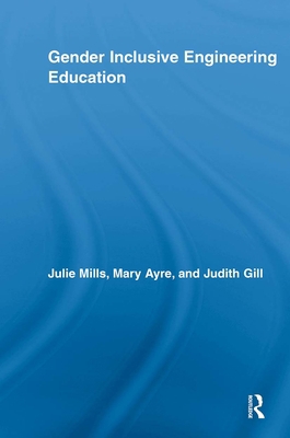 Gender Inclusive Engineering Education 0415847923 Book Cover