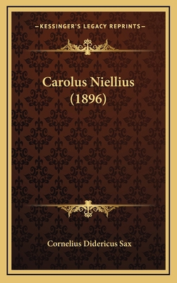Carolus Niellius (1896) [German] 1168225825 Book Cover