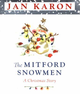 The Mitford Snowmen: A Christmas Story 0670030198 Book Cover