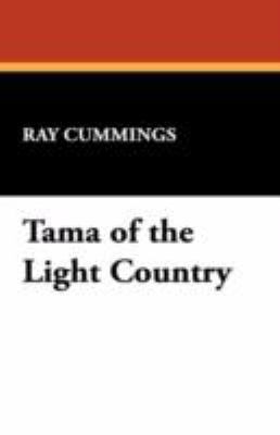 Tama of the Light Country 1434464733 Book Cover