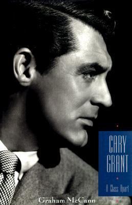 Cary Grant: A Class Apart 0231109938 Book Cover