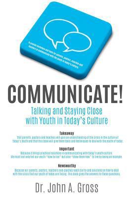 Communicate! 1498441955 Book Cover