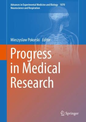 Progress in Medical Research 3319896644 Book Cover