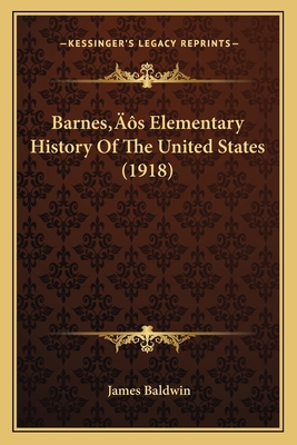 Barnes's Elementary History Of The United State... 1166481123 Book Cover