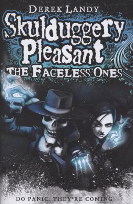 The Faceless Ones (Skulduggery Pleasant) 0007302142 Book Cover