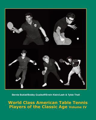 World Class American Table Tennis Players of th... 1496131258 Book Cover