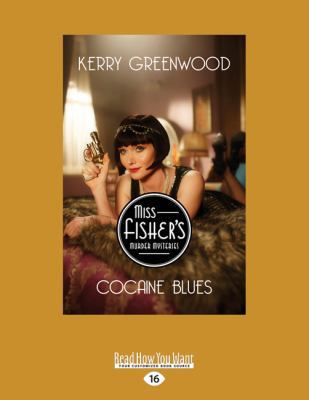 Cocaine Blues: A Phryne Fisher Mystery (Large P... [Large Print] 1525223801 Book Cover