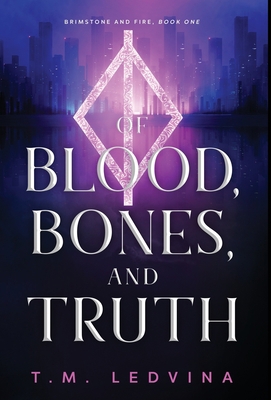 Of Blood, Bones, and Truth B0BWPL2F9P Book Cover