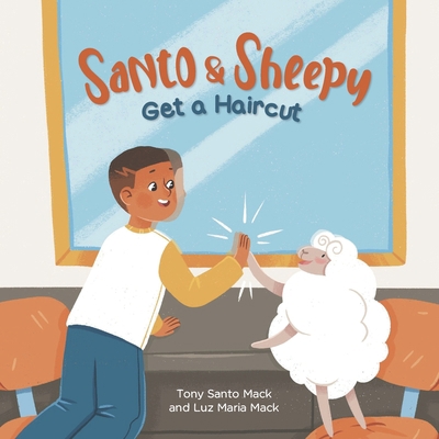 Santo & Sheepy Get a Haircut B0B8RCGBGR Book Cover