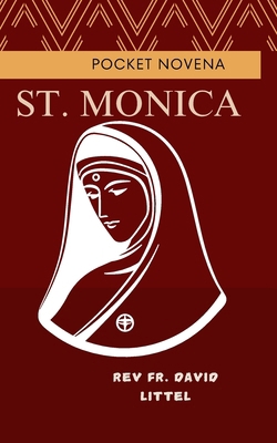 St. Monica: pocket novena            Book Cover