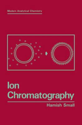 Ion Chromatography 1489925449 Book Cover