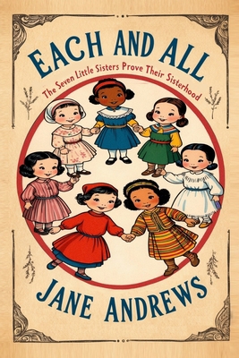 Each and All: The Seven Little Sisters Prove Th... B0DGBRJTSQ Book Cover