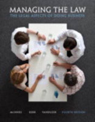 Managing the Law: The Legal Aspects of Doing Bu... 0133151565 Book Cover