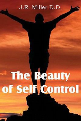The Beauty of Self Control 1612031412 Book Cover