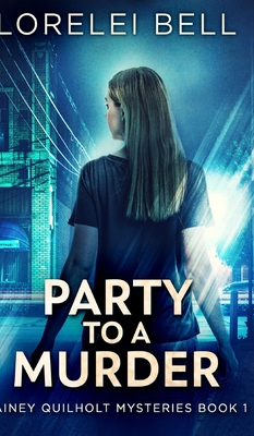 Party to a Murder (Lainey Book 1) 1034601539 Book Cover