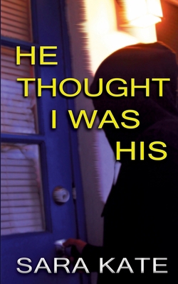 He Thought I Was His 1735832553 Book Cover