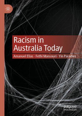 Racism in Australia Today 981162139X Book Cover