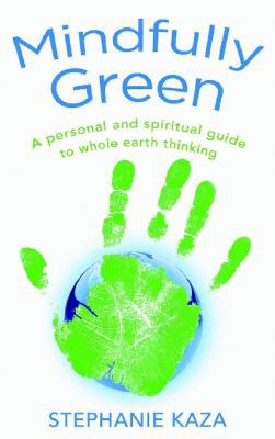 Mindfully Green 1921462094 Book Cover