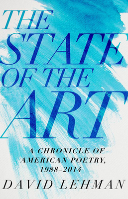 The State of the Art: A Chronicle of American P... 0822944391 Book Cover