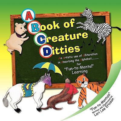 A Book of Creature Ditties 1436379555 Book Cover