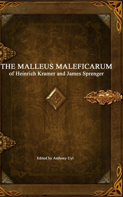 The Malleus Maleficarum 1988297060 Book Cover