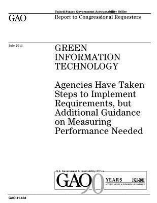 Green information technology: agencies have tak... 1974501779 Book Cover